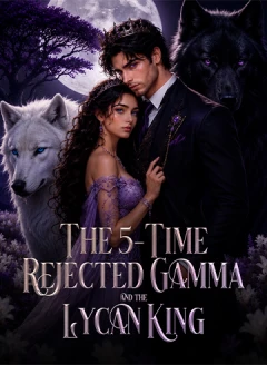 Book cover of “The 5-Time Rejected Gamma and the Lycan King“ by undefined